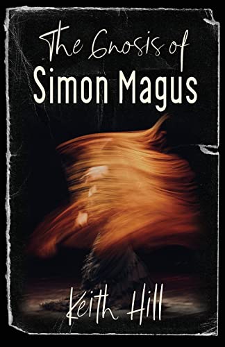 Imagen de archivo de The Gnosis of Simon Magus a la venta por ThriftBooks-Atlanta