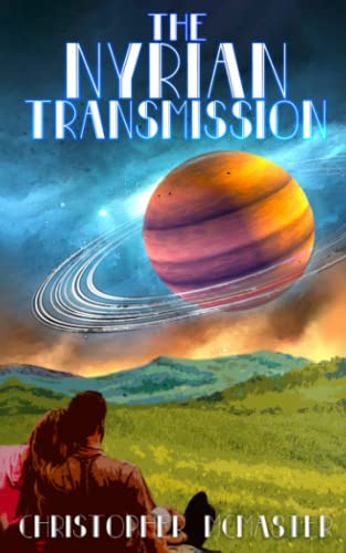 9781991160188: The Nyrian Transmission