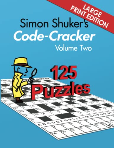 9781991163325: Simon Shuker's Code-Cracker, Volume Two (Large Print Edition) (Simon Shuker's Code-Cracker Books)