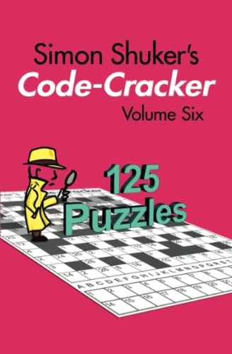 Stock image for Simon Shuker's Code-Cracker, Volume Six for sale by GreatBookPrices