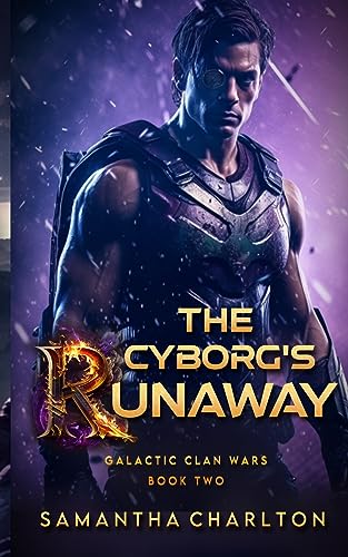 Beispielbild fr The Cyborg's Runaway: A Space Opera Romance zum Verkauf von GreatBookPrices