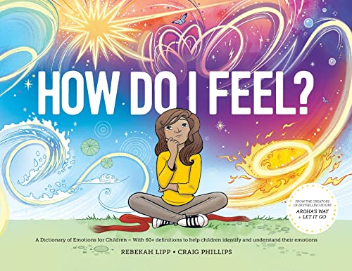 Beispielbild fr How Do I Feel?: A dictionary of emotions zum Verkauf von GF Books, Inc.