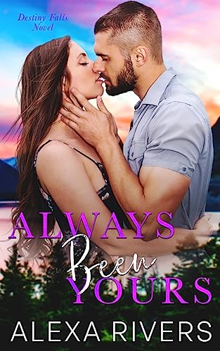 Stock image for Always Been Yours for sale by GreatBookPrices
