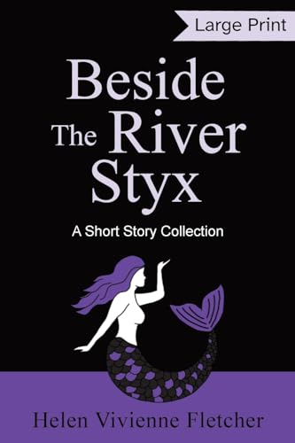 Imagen de archivo de Beside the River Styx (Paperback) a la venta por Grand Eagle Retail