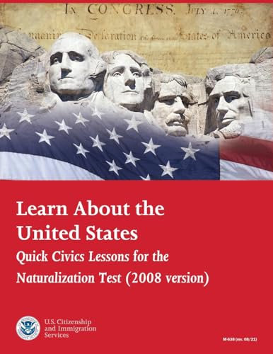 Beispielbild fr Learn About the United States: Quick Civics Lessons for the Naturalization zum Verkauf von GreatBookPrices