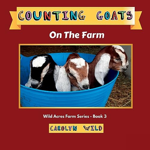 Stock image for Counting Goats: On The Farm (Wild Acres Farm Series) [Soft Cover ] for sale by booksXpress