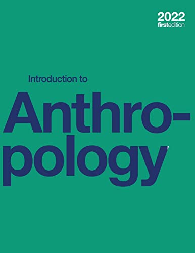 9781998109326: Introduction to Anthropology (paperback, b&w)