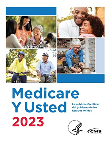 Stock image for Medicare Y Usted 2023: The Official U.S. Government Medicare Handbook: The official U.S. government Medicare handbook for sale by GreatBookPrices