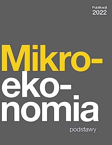 Imagen de archivo de Mikroekonomia - Podstawy (Polish Edition) a la venta por GreatBookPrices