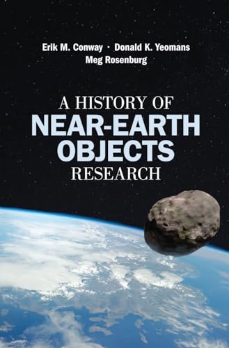 Imagen de archivo de A History of Near-Earth Objects Research a la venta por Zubal-Books, Since 1961