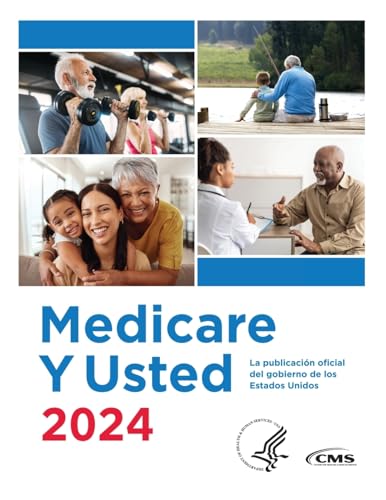 Stock image for Medicare Y Usted 2024: La publicacin oficial del gobierno de los Estados Unidos for sale by GreatBookPrices