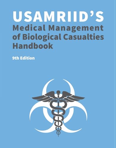 Beispielbild fr USAMRIID's Medical Management of Biological Casualties Handbook 9th Edition (Blue Book) zum Verkauf von GreatBookPrices
