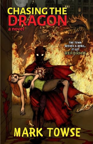 9781998112265: Chasing the Dragon: Dark Vigilante Justice Thriller Novel
