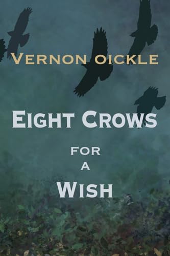 Stock image for Eight Crows for a Wish for sale by GreatBookPrices