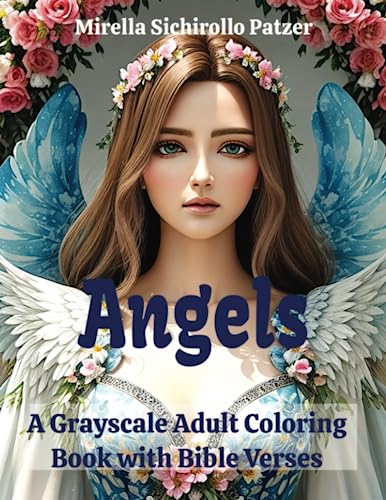 9781998169221: Angels: A Grayscale Coloring book for Women with Bible Verses