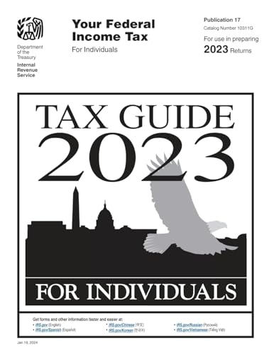Beispielbild fr Your Federal Income Tax For Individuals (Publication 17): Tax Guide 2023: Tax Guide for Individuals zum Verkauf von GreatBookPrices