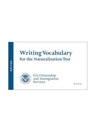 Stock image for USCIS Writing Vocabulary for the Naturalization Test - U.S. Citizenship and Immigration Services for sale by GreatBookPrices