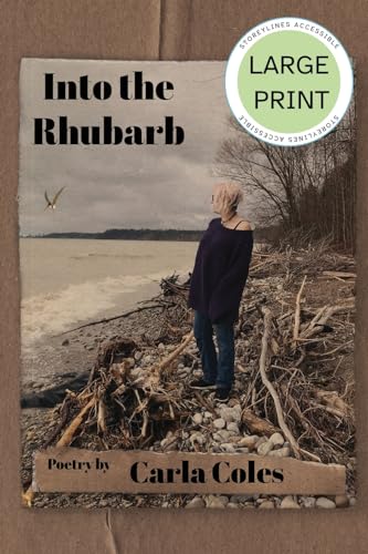 Imagen de archivo de Into the Rhubarb (Storeylines Accessible - Large Print Editions) a la venta por California Books
