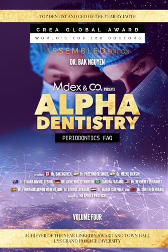 9781998750214: Alpha Dentistry vol. 4 - Periodontics FAQ (Assembled Edition) (ALPHA DENTISTERIE)
