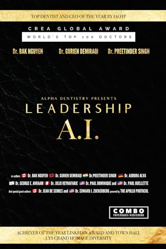Beispielbild fr Leadership 2 : Artificial Intelligence (LEADERSHIP - Changing the world from a dental chair) zum Verkauf von GF Books, Inc.