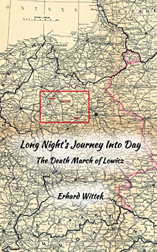 Stock image for Long Night's Journey Into Day: The Death March of Lowicz for sale by GreatBookPrices