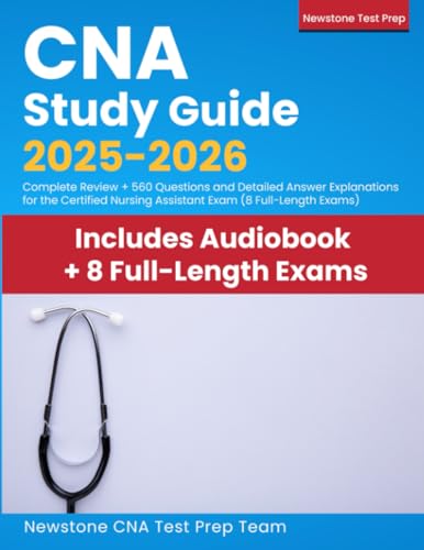 Immagine dell'editore per CNA Study Guide 2025-2026: Complete Review + 560 Questions and Detailed Answer Explanations for the Certified Nursing Assistant Exam (8 Full-Length Exams) venduto da ThriftBooks-Atlanta