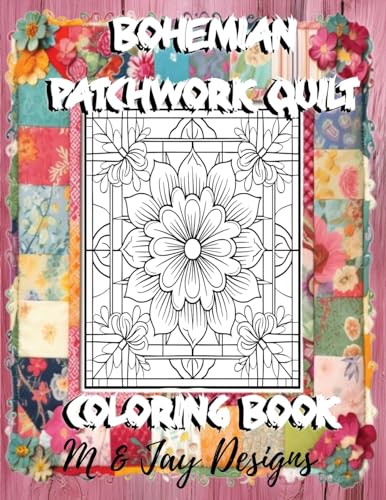 Stock image for Bohemian Patchwork Quilt Coloring Book for sale by GreatBookPrices