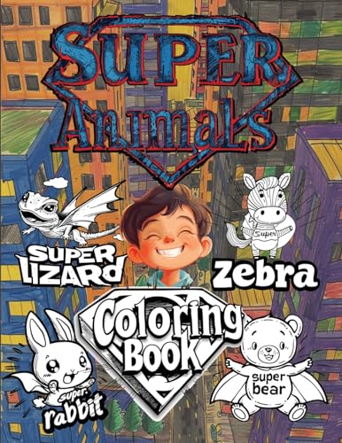 Stock image for Super Animals Coloring Book for sale by GreatBookPrices