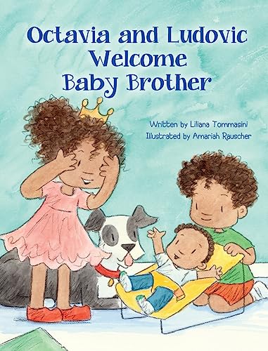 Stock image for Octavia and Ludovic Welcome Baby Brother for sale by GF Books, Inc.