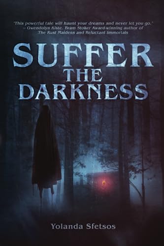 Stock image for Suffer the Darkness for sale by GreatBookPrices