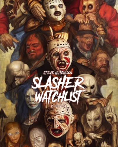 Stock image for Slasher Watchlist (2023) (Horror Watchlist 2023 (B&W)) for sale by GF Books, Inc.