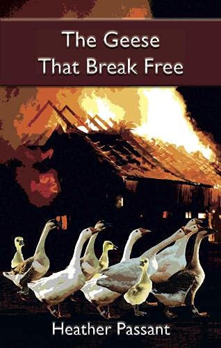 Beispielbild fr The Geese that Break Free zum Verkauf von AwesomeBooks