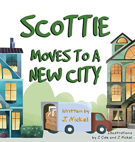 Stock image for Scottie Moves to a New City for sale by ThriftBooks-Atlanta