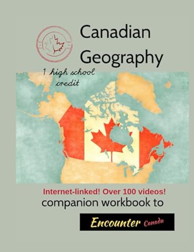 Stock image for Canadian Geography Companion Workbook: Companion to Encounter Canada Textbook for sale by Books Unplugged