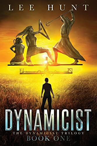 Imagen de archivo de Dynamicist (Dynamicist Trilogy) a la venta por Open Books