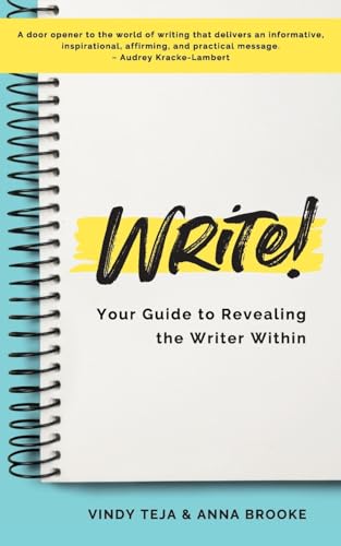 Stock image for WRITE! Your Guide to Revealing the Writer Within for sale by GreatBookPrices