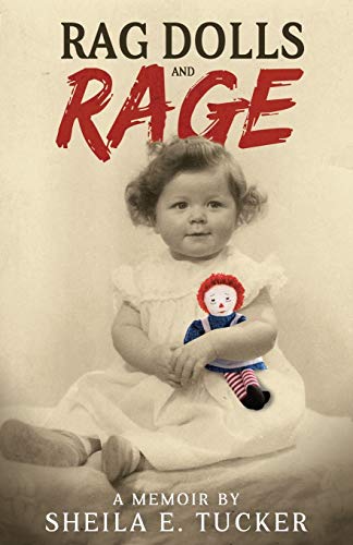 Stock image for Rag Dolls and Rage : A Memoir for sale by Better World Books