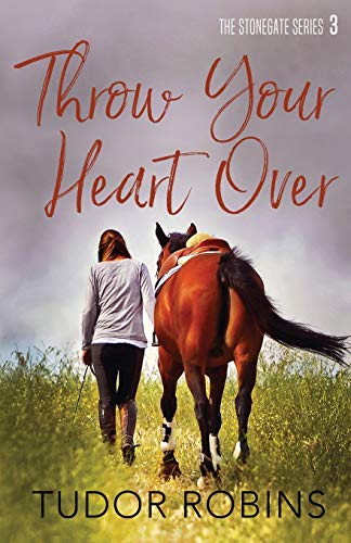 Beispielbild fr Throw Your Heart Over: 3 (Stonegate Series) zum Verkauf von WorldofBooks