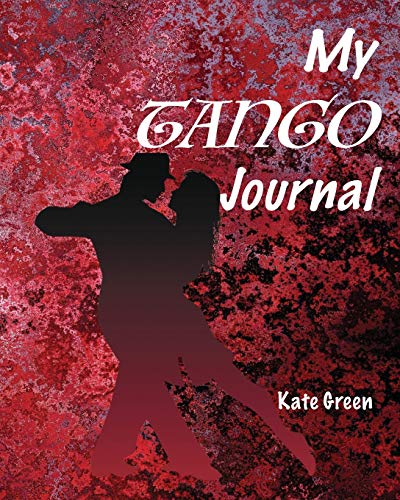 Beispielbild fr My Tango Journal zum Verkauf von Buchpark