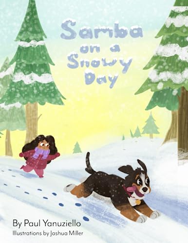 Beispielbild fr Samba on a Snowy Day (The Samba Dog Series) zum Verkauf von GF Books, Inc.