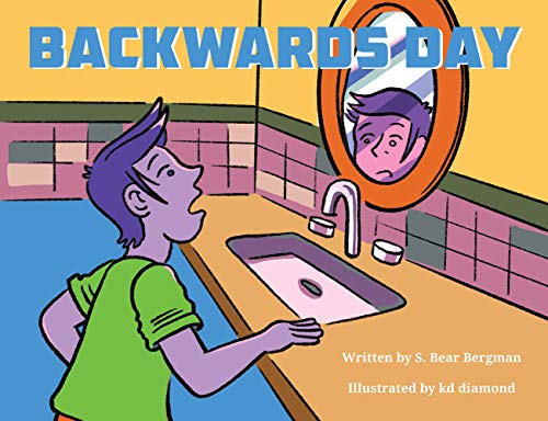 Imagen de archivo de Backwards Day a la venta por ThriftBooks-Dallas