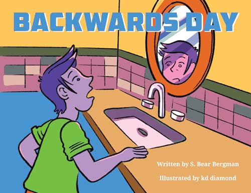 Stock image for Backwards Day for sale by ThriftBooks-Dallas