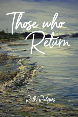 Beispielbild fr Those who Return (Sunshine Coast Series) zum Verkauf von Books Unplugged