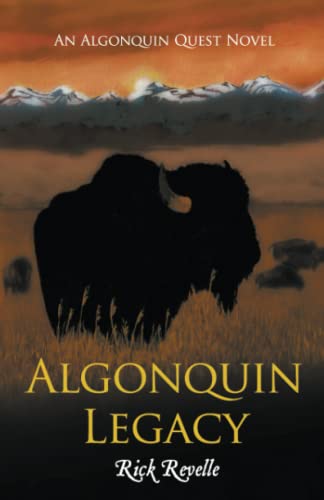 9781999177997: Alqonquin Legacy: an Algonquin Quest Novel