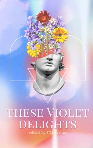 Stock image for These Violet Delights for sale by GF Books, Inc.