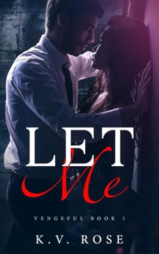 Immagine stock per Let Me: New Adult Dark Romance