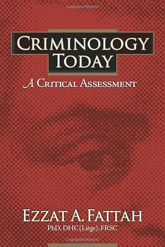 Stock image for Criminology Today: A Critical Assessment for sale by Revaluation Books