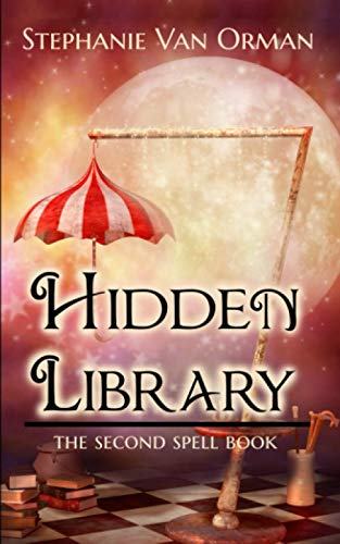 Imagen de archivo de Hidden Library: The Second Spell Book a la venta por GreatBookPrices