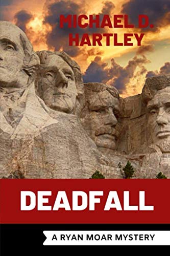 Stock image for DEADFALL: A Ryan Moar Mystery for sale by Book Deals