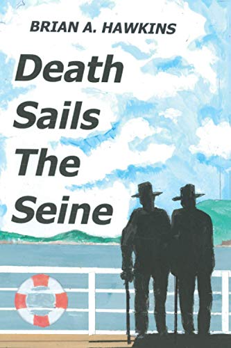 Imagen de archivo de Death Sails The Seine a la venta por Big River Books
